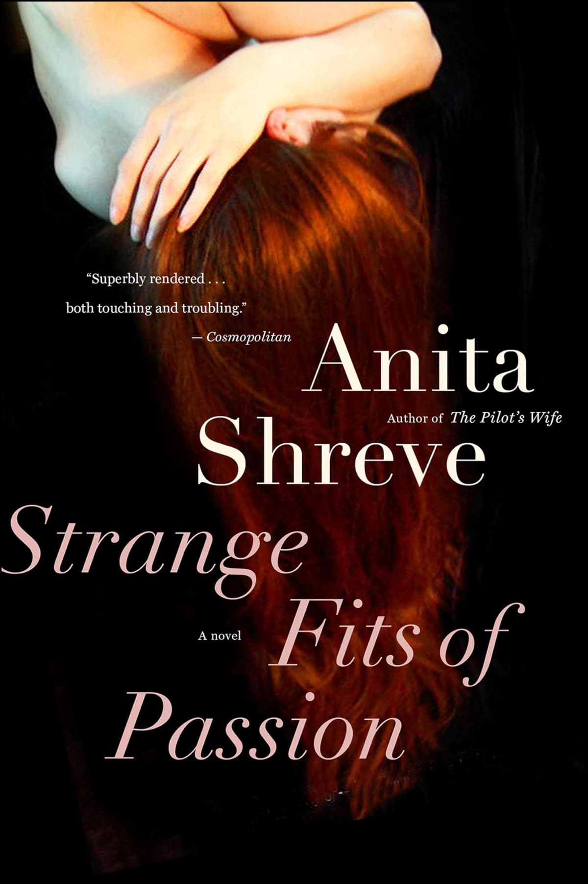 Strange Fits of Passion: A Novel - 83% off